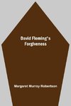 David Fleming'S Forgiveness