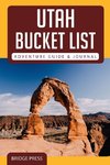 ¿¿Utah Bucket List Adventure Guide & Journal