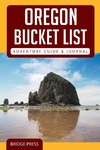 Oregon Bucket List Adventure Guide & Journal
