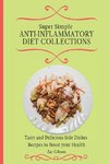 Super Simple Anti Inflammatory Diet Collections