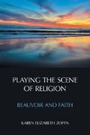 Playing the Scene of Religion