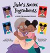 Jade's Secret Ingredients