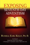 Exposing Seventh-Day Adventism