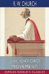 The Oxford Movement (Esprios Classics)