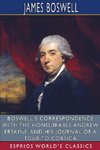 Boswell's Correspondence with the Honourable Andrew Erskine, and His Journal of a Tour to Corsica (Esprios Classics)