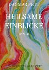 Heilsame Einblicke Band II