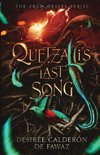 Quetzalli's Last Song
