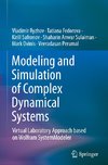 Modeling and Simulation of Complex Dynamical Systems