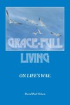 Grace-Full Livingéon Life's Way