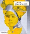 Lorna Simpson - Revised & Expanded Edition