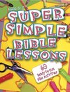 Super Simple Bible Lessons (Ages 3-5)