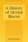 A History of Mental Illness