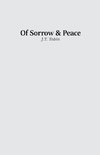 Of Sorrow & Peace