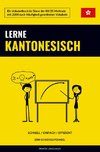 Lerne Kantonesisch - Schnell / Einfach / Effizient