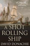 A Shot Rolling Ship
