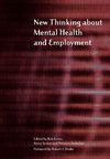 New Thinking About Mental Health and Employment