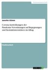 Corona-Auswirkungen der Pandemie-Verordnungen auf Begegnungen und Kontaktintensitäten im Alltag