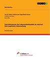 Zukunftschancen des Lebensmittelhandels im Internet. Eine empirische Untersuchung