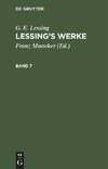 G. E. Lessing: Lessing's Werke. Band 7