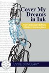 Cover My Dreams in Ink (2nd ed.)