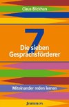 Die sieben Gesprächsförderer