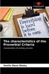 The characteristics of the Proverbial Criteria