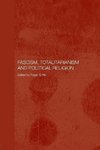Fascism, Totalitarianism and Political Religion
