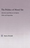 The Politics of Moral Sin