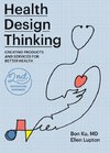 Health Design Thinking