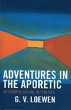 Adventures in the Aporetic