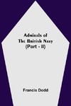 Admirals Of The British Navy (Part - Ii)