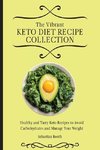 The Vibrant Keto Diet Recipe Collection