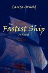 The Fastest Ship