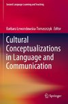Cultural Conceptualizations in Language and Communication
