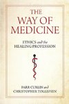 The Way of Medicine