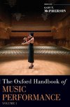 Oxford Handbook of Music Performance, Volume 1