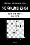 500 problemi di scacchi, Mate in 6 mosse, Esperto