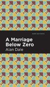 Marriage Below Zero