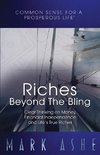 Riches Beyond the Bling