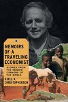 Memoirs of a Traveling Economist