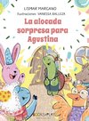 La Alocada Sorpresa para Agustina