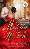 Melodie zweier Herzen | Eine leidenschaftliche Regency Romance