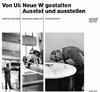 Expositionen der Hochschule für Gestaltung Ulm. 2 Bände
