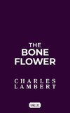 The Bone Flower