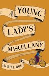 A Young Lady's Miscellany