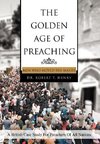 The Golden Age of Preaching