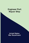 Engineer Port Repair Ship