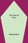The End Of Time