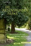 Die Regensburger Parks