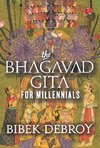 THE BHAGAVAD GITA FOR MILLENNIALS